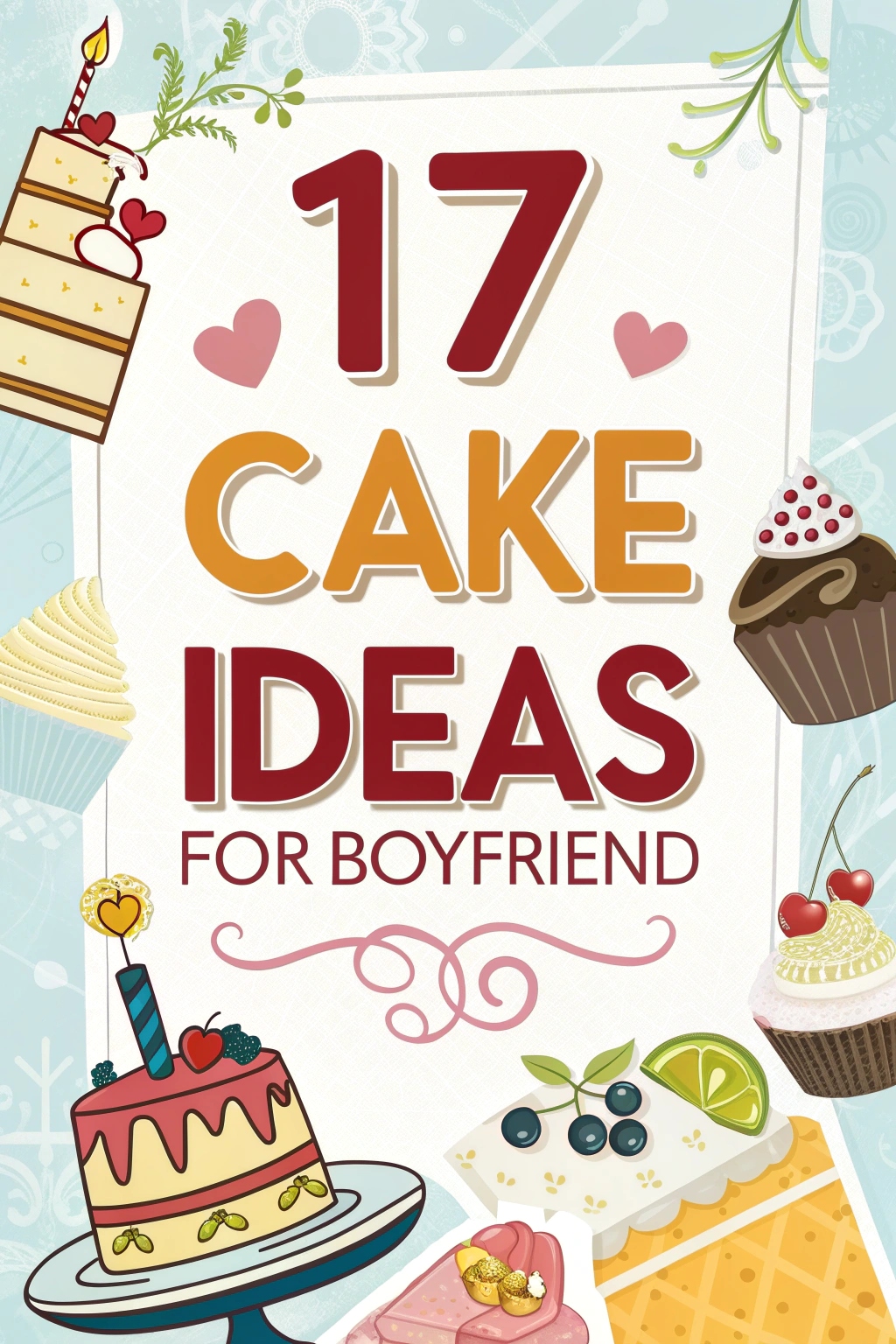 17 Cake Ideas for Boyfriend