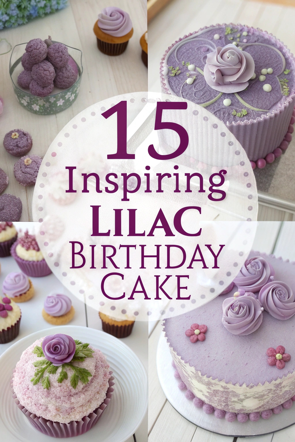 15 Inspiring Lilac Birthday Cake